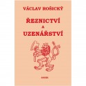 Rošický Václav: Řeznictví a uzenářství 