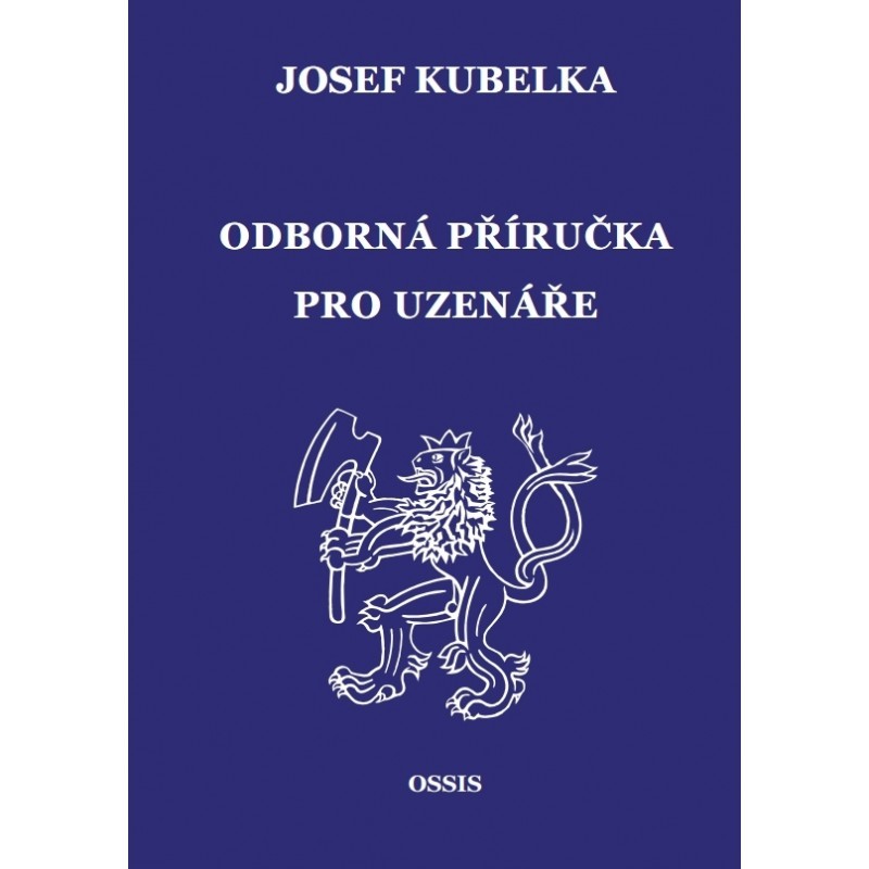 Levně Kubelka Josef: Odborná příručka pro uzenáře